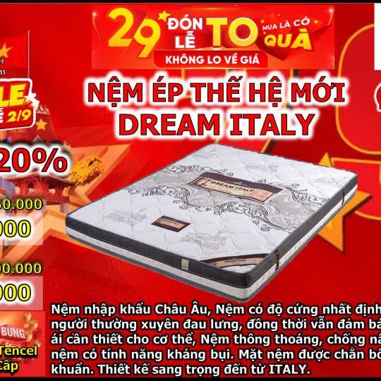 NỆM ÉP THẾ HỆ MỚI DREAM ITALY